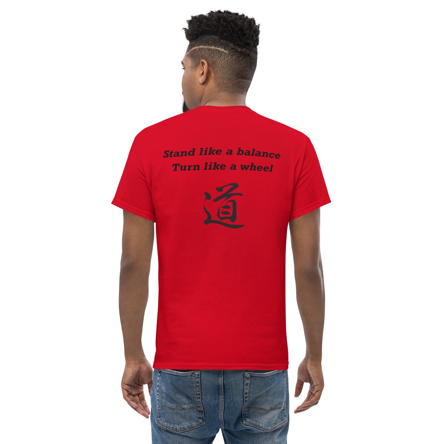 School tee - Stand like a balance, Turn like a wheel